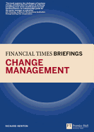 Financial Times Briefing on Change Management