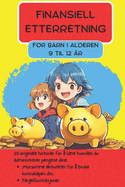 Finansiell etterretning: For barn i alderen 9 til 12 r