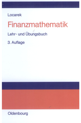 Finanzmathematik: Lehr- Und ?bungsbuch - Locarek-Junge, Hermann