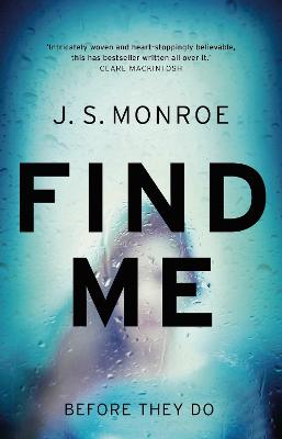 Find Me - Monroe, J.S.