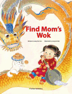 Find Mom's Wok