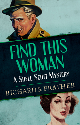 Find This Woman - Prather, Richard S