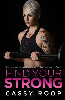 Find Your Strong - Roop, Cassy