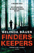 Finders Keepers: The sensational thriller from the Sunday Times bestselling author