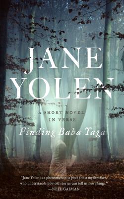 Finding Baba Yaga - Yolen, Jane