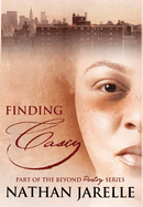 Finding Casey: Part of the Beyond Poetry Series