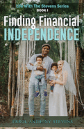 Finding Financial Independence