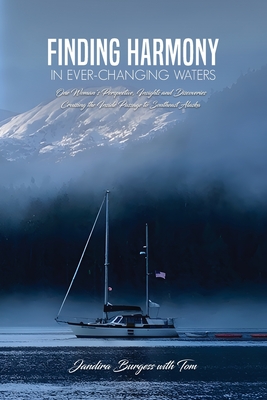 Finding Harmony in Ever-Changing Waters - With Tom, Jandira Burgess