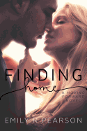 Finding Home: A Moving Forward Novel