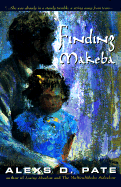 Finding Makeba - Pate, Alexs D