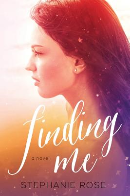 Finding Me - Rose, Stephanie