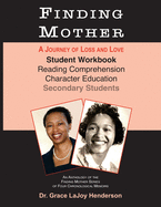 Finding Mother: Student Workbook