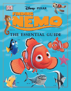 Finding Nemo Essential Guide - Dorling Kindersley Publishing (Creator), and Dakin, Glenn