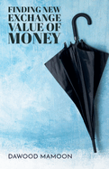 Finding New Exchange Value of Money