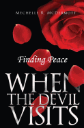Finding Peace When the Devil Visits