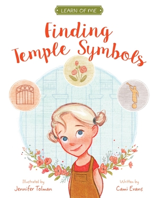 Finding Temple Symbols - Evans, Cami