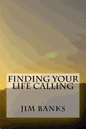 Finding Your Life Calling