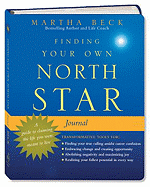 Finding Your Own North Star Journal: A Guide to Claiming the Life You Were Meant to Live