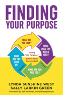 Finding Your Purpose: Living 'On Purpose' Rather Than On Accident