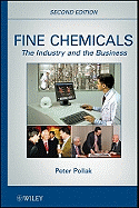 Fine Chemicals: The Industry and the Business