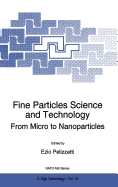 Fine Particles Science and Technology: From Micro to Nanoparticles