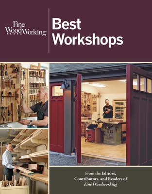 Fine Woodworking: Best Workshops - Fine Woodworkin