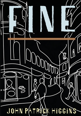 Fine - Higgins, John Patrick