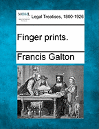 Finger Prints.