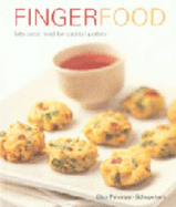 Fingerfood: Bite-Sized Food for Cocktail Parties