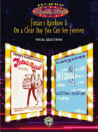Finian's Rainbow & on a Clear Day You Can See Forever (Vocal Selections) (Broadway Double Bill): Piano/Vocal/Chords
