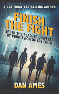 Finish the Fight: Jack Reacher's Special Investigators #6