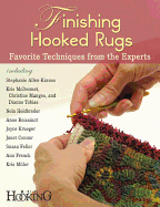 Finishing Hooked Rugs: Favorite Techniques from the Experts