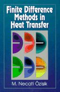Finite Difference Methods in Heat Transfer