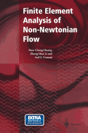 Finite Element Analysis of Non-Newtonian Flow: Theory and Software - Huang, Hou-Cheng, and Li, Zheng-Hua, and Usmani, Asif S.