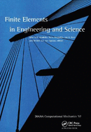 Finite Elements in Engineering and Science: Proceedings of the Second International Diana Conference, Computational Mechanics '97, Amsterdam, 4-6 June 1997