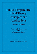 Finite-Temperature Field Theory: Principles and Applications