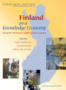 Finland as a Knowledge Economy: Elements of Success and Lessons Learned