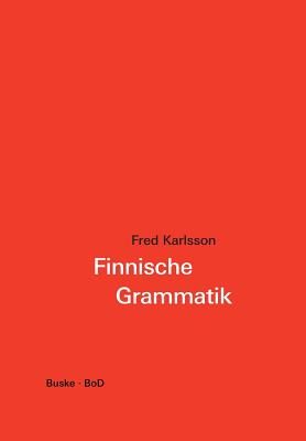 Finnische Grammatik - Karlsson, Fred