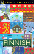 Finnish: A Complete Course for Beginners