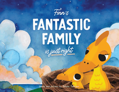 Finn's Fantastic Family is Just Right