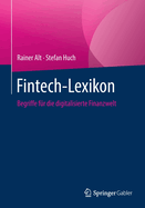Fintech-Lexikon: Begriffe Fr Die Digitalisierte Finanzwelt