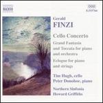 Finzi: Cello Concerto; Grand Fantasia & Toccata; Eclogue