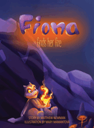 Fiona Finds Her Fire