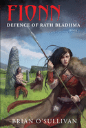 Fionn Defence of Rath Bladhma