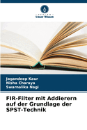 FIR-Filter mit Addierern auf der Grundlage der SPST-Technik