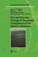 Fire and Climatic Change in Temperate Ecosystems of the Western Americas