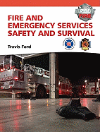 Fire and Emergency Services Safety & Survival