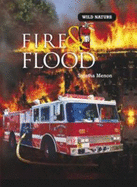 Fire and Floods