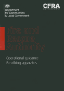 Fire and Rescue Authority Operational Guidance: Breathing Apparatus