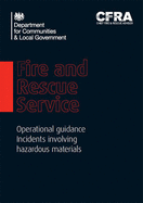 Fire and Rescue Service operational guidance incidents involving hazardous materials